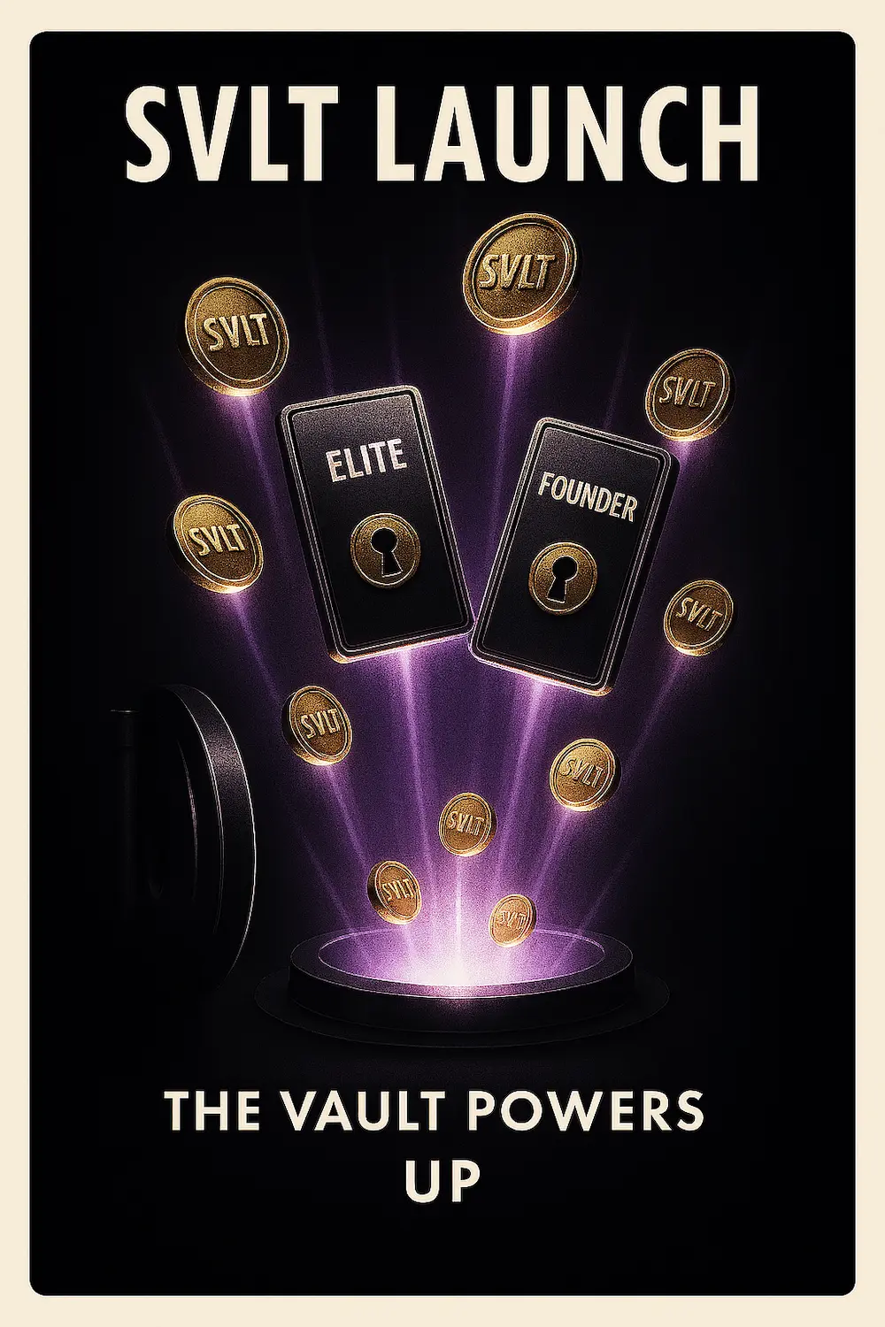 SVLT Launch — The vault powers up